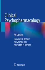 Clinical Psychopharmacology: An Update 1st ed. 2019 Edition