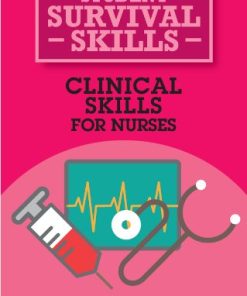 Clinical Skills for Nurses (Student Survival Skills)