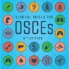 Clinical Skills for OSCEs, 5th edition