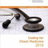 Coding for Chest Medicine 2016: A Coding and Billing Update (PDF)