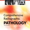 Comprehensive Radiographic Pathology, 6e