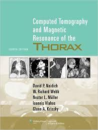 Computed Tomography and Magnetic Resonance of the Thorax Edition 4