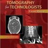 Computed Tomography for Technologists: Exam Review