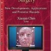 Computer-Assisted Surgery: New Developments, Applications and Potential Hazards