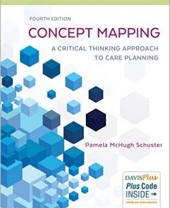 Concept Mapping: A Critical-Thinking Approach to Care Planning, 4th Edition