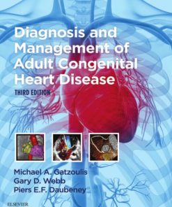 Diagnosis and Management of Adult Congenital Heart Disease, 3rd Edition (PDF)