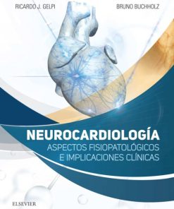 Neurocardiología: Aspectos fisiopatológicos e implicaciones clínicas (Spanish Edition) (PDF)