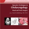 Surgery of Major Salivary Glands (Operative Techniques in Otolaryngology – Head and Neck Surgery) (PDF)