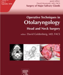 Surgery of Major Salivary Glands (Operative Techniques in Otolaryngology – Head and Neck Surgery) (PDF)