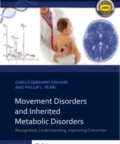 Movement Disorders and Inherited Metabolic Disorders: Recognition, Understanding, Improving Outcomes (PDF)