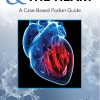 COVID-19 and The Heart: A Case-Based Pocket Guide (High Quality PDF)