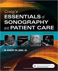 Craig’s Essentials of Sonography and Patient Care, 4th Edition