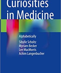 Curiosities in Medicine: Alphabetically 1st ed. 2023 Edition PDF