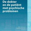 De Dokter En De Patiënt Met Psychische Problemen