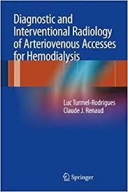 Diagnostic and Interventional Radiology of Arteriovenous Accesses for Hemodialysis