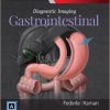 Diagnostic Imaging: Gastrointestinal, 3rd Edition (PDF)