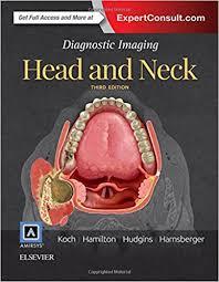 Diagnostic Imaging: Head and Neck, 3e