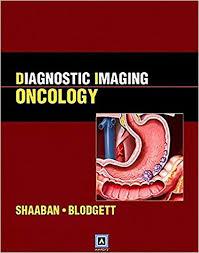 Diagnostic Imaging: Oncology: Published by Amirsys® (Diagnostic Imaging (Lippincott))