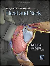 Diagnostic Ultrasound: Head and Neck, 1e