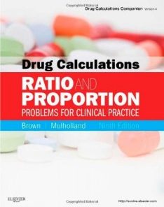 Drug Calculations: Ratio and Proportion Problems for Clinical Practice, 9th Edition