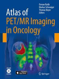 EBOOK Atlas of PET/MR Imaging in Oncology