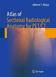 Ebook Atlas of Sectional Radiological Anatomy for PET/CT