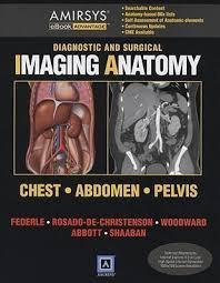 Ebook Diagnostic and Surgical Imaging Anatomy: Chest, Abdomen, Pelvis: Published by Amirsy