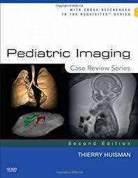 Ebook Pediatric Imaging: Case Review Series, 2e