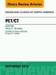 Ebook PET/CT, An Issue of Radiologic Clinics of North America