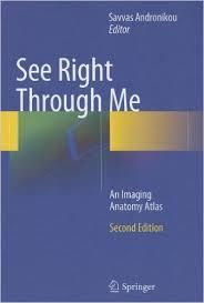 Ebook See Right Through Me: An Imaging Anatomy Atlas