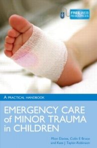 Emergency Care of Minor Trauma in Children (Free Download)