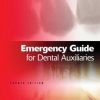 Emergency Guide for Dental Auxiliaries, 4th Edition