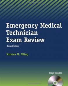 Emergency Medical Technician Exam Review, 2nd Edition