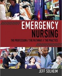 Emergency Nursing: The Profession / The Pathway / The Practice