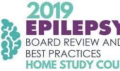 2019 Epilepsy Board Review HOME STUDY course (CME VIDEOS)