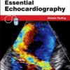 Essential Echocardiography: Expert Consult, 2nd