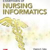 Essentials of Nursing Informatics, 7th Edition (PDF) Essentials of Nursing Informatics, 7th Edition (PDF)