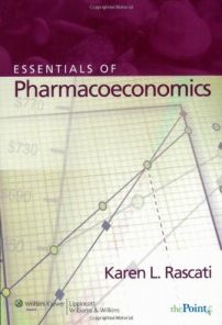 Essentials of Pharmacoeconomics