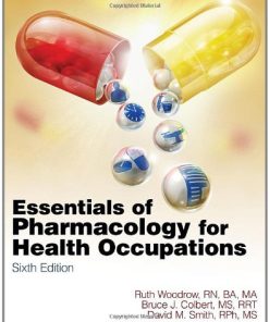 Essentials of Pharmacology for Health Occupations, 6e