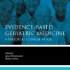 Evidence-Based Geriatric Medicine