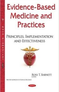 Evidence-based Medicine and Practices: Principles, Implementation and Effectiveness