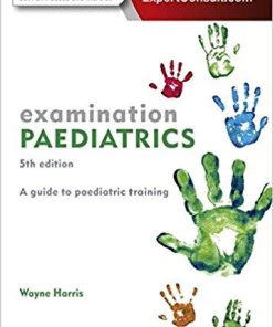 Examination Paediatrics, 5e 5th Edition