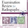 Examination Review for Radiography