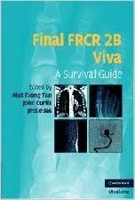 Final FRCR 2B Viva: A Survival Guide (Cambridge Medicine