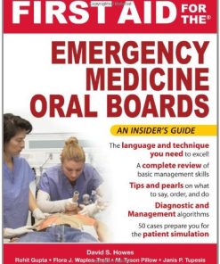 First Aid for the Emergency Medicine Oral Boards