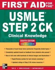 First Aid for the USMLE Step 2 CK, Eighth Edition