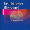 First-Trimester Ultrasound: A Comprehensive Guide