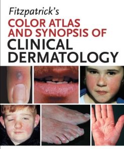 Fitzpatrick’s Color Atlas and Synopsis of Clinical Dermatology, 7th Edition (PDF)