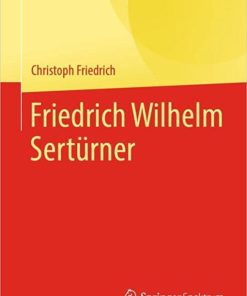 Friedrich Wilhelm Sertürner (Klassische Texte der Wissenschaft) (German Edition) PDF