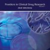 Frontiers in Clinical Drug Research – Anti Infectives, Volume 1